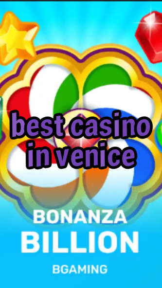 best casino in venice-trdjkmsxjksdss.com